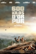 600 kilos d&#039;or pur (In Gold We Trust) (2010)