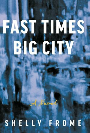 Fast Times, Big City