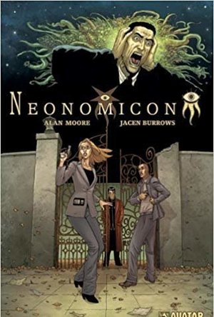 Neonomicon (Moore&#039;s Cthulhu Mythos)