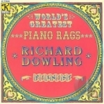 World&#039;s Greatest Piano Rags by Richard Dowling