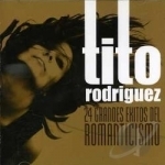 24 Grandes Exitos del Romanticismo by Tito Rodriguez