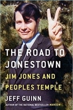 The Road to Jonestown: Jim Jones and Peoples Temple