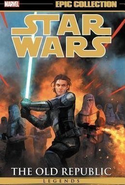 Star Wars Legends Epic Collection: The Old Republic, Vol. 3