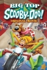 Big Top Scooby-Doo! (2012)