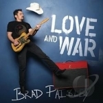 Love and War by Brad Paisley
