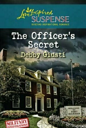 The Officer&#039;s Secret  (Military Investigations, #1)