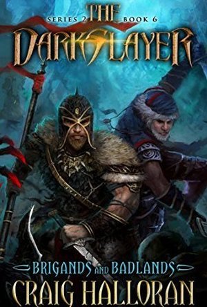 The Darkslayer II: Brigands and Badlands