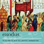 Musical Exodus: Al-Andalus and its Jewish Diasporas