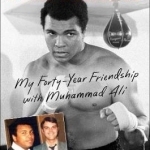 Running with the Champ: My Forty-Year Friendship with Muhammad Ali