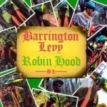Robin Hood by Barrington Levy