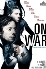 De la guerre (On War) (2015)