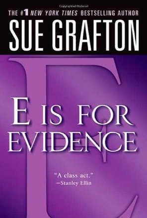E is for Evidence (Kinsey Millhone, #5)