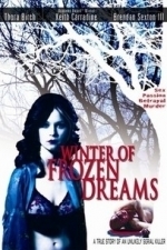 Winter of Frozen Dreams (2009)