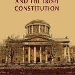 Judges, Politics and the Irish Constitution