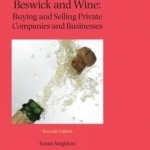 Beswick and Wine: Buying and Selling of Private Companies and Businesses