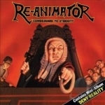 Condemned to Eternity/Deny Reality by Re-Animator