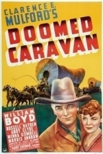Doomed Caravan (1941)