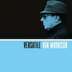 Versatile by Van Morrison