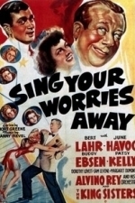 Sing Your Worries Away (1942)