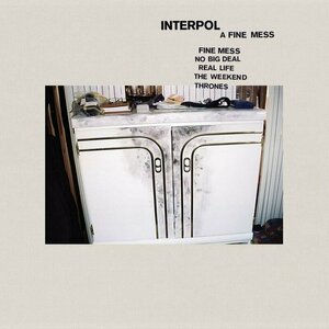 A Fine Mess by Interpol