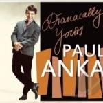 Dianacally Yours by Paul Anka