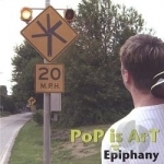 Epiphany by PoP Is ArT