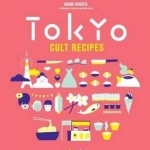 Tokyo Cult Recipes