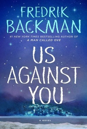 Us Against You (Beartown #2)