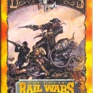 Deadlands: The Great Rail Wars