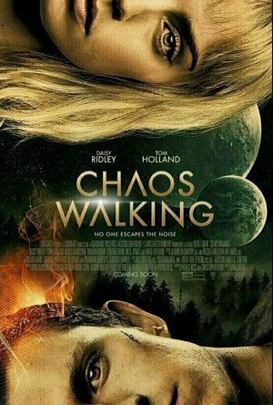 Chaos Walking (2021)