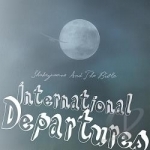 International DePartures by Shakespeare and the Bible