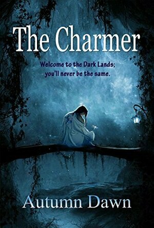 The Charmer (Darklands, #1)