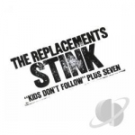 Stink by The Replacements