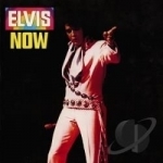 Elvis Now by Elvis Presley
