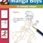 How to Draw: Manga Boys: In Simple Steps