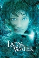 Lady in the Water (2006)