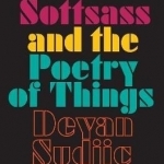 Ettore Sottsass and the Poetry of Things