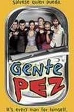 Gente Pez (2001)