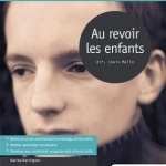 Film Study Guides for AS/A-level French - Au revoir les enfants