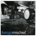 Mischief by Beoga