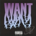 Want by 3oh 3