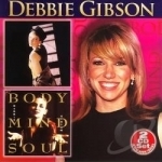 Anything Is Possible/Body Mind Soul by Debbie Gibson