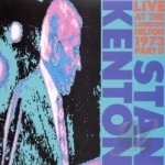 Live at the London Hilton 1973, Vol. 2 by Stan Kenton