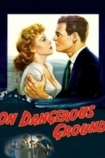 On Dangerous Ground (1952)