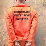 South Beach Detective Stories