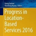 Progress in Location-Based Services