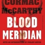 Blood Meridian: Picador Classic