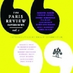 The Paris Review Interviews: I