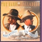 Bard &amp; The Balladeer: Live From Cowtown by Don Edwards / Waddie Mitchell