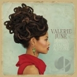 Pushin&#039; Against a Stone by Valerie June